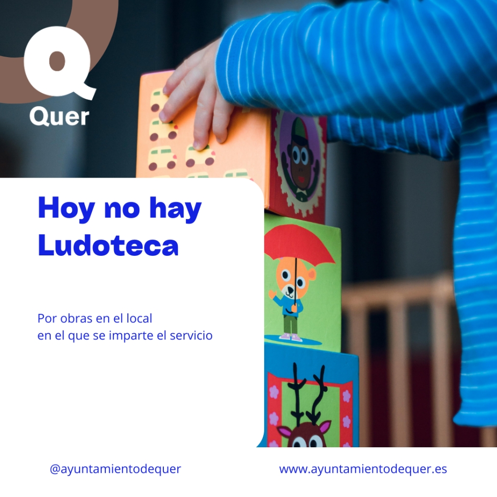 Hoy no hay servicio de Ludoteca en Quer.